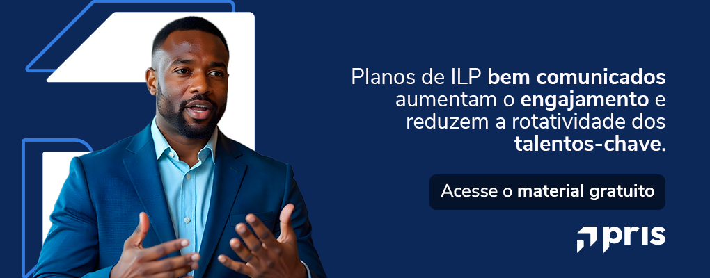 Comunicação estratégica para ILP: como educar colaboradores, engajar a liderança e reduzir a rotatividade de talentos-chave. Acesse o material gratuito.
