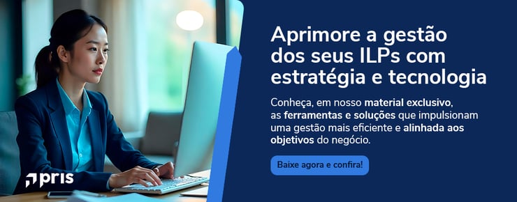 Aprimore a gestão dos seus ILPs com estratégica e tecnologia.