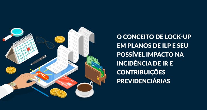 O-conceito-de-Lock-up-em-Planos-de-ILP-e-seu-possivel-impacto