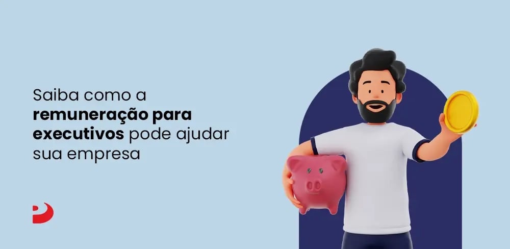como-remuneracao-para-executivos-pode-ajudar-sua-empresa