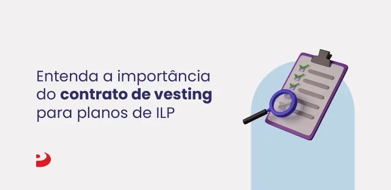 importancia-contrato-vesting-planos-ilp-remuneracao-variavel-pris